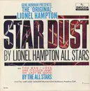 LP - Lionel Hampton And The All Stars - Gene Norman Presents The 'Original' Lionel Hampton  Star Dust