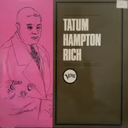 Lionel Hampton / Art Tatum / Buddy Rich - The Lionel Hampton-Art Tatum-Buddy Rich Trio