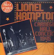 Lionel Hampton - Carnegie Hall Concert 1945