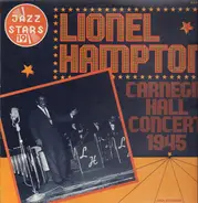 Lionel Hampton - Carnegie Hall Concert 1945