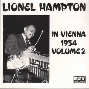 Lionel Hampton - In Vienna 1954 Volume 2