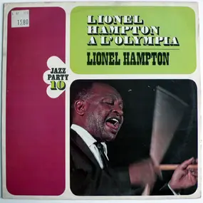 Lionel Hampton - Jazz Party 10 'Lionel Hampton A L'Olympia'