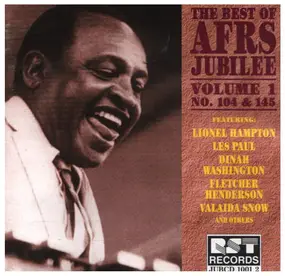 Lionel Hampton - The Best Of AFRS Jubilee Vol. 1 No. 104 & 145