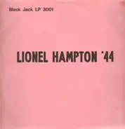 Lionel Hampton - Lionel Hampton '44