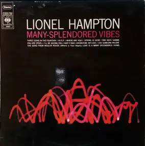 Lionel Hampton - Many Splendored Vibes