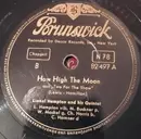 Schellack - Lionel Hampton Quintet / Lionel Hampton And His Sextet - How High The Moon / Ribs And Hot Sauce