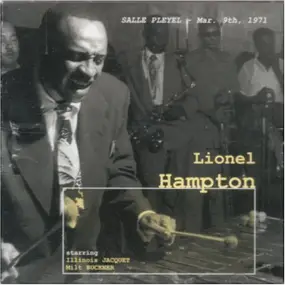 Lionel Hampton - Salle Pleyel - Mar. 9th, 1971