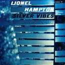 LP - Lionel Hampton - Silver Vibes (With Trombones And Rhythm)