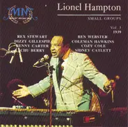 Lionel Hampton - Small Groups - Vol. 3: 1939