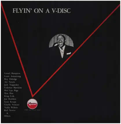 Lionel Hampton, Louis Armstrong... - Flyin' On A V-Disc