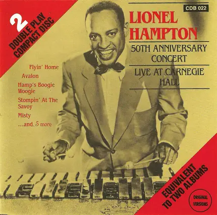 Lionel Hampton - 50th Anniversary Concert - Live At Carnegie Hall