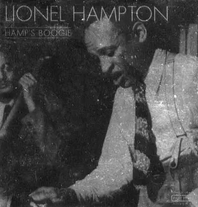Lionel Hampton - Hamp's Boogie