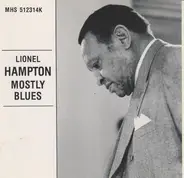 Lionel Hampton - Mostly Blues