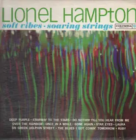 Lionel Hampton - Soft Vibes Soaring Strings