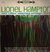 LP - Lionel Hampton - Soft Vibes Soaring Strings