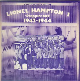 Lionel Hampton - Steppin'Out (1942-1944)