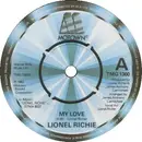 7'' - Lionel Richie - My Love