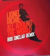 Lionel Richie - All Around The World (Bob Sinclar Remix)