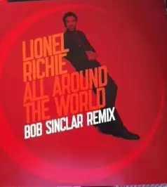 Lionel Richie - All Around The World (Bob Sinclar Remix)