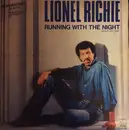 12inch Vinyl Single - Lionel Richie - Running With The Night  (Corriendo Con La Noche)