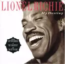 7inch Vinyl Single - Lionel Richie - My Destiny - Silver Injection Labels