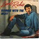 7inch Vinyl Single - Lionel Richie - Running With The Night / Serves You Right