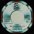 7inch Vinyl Single - Lionel Richie - Say You, Say Me - No Original Cover