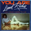 7inch Vinyl Single - Lionel Richie - You Are