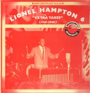 Lionel Hampton - Extra Takes (1941-1949)