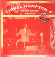 Lionel Hampton - Extra Takes (1941-1949)