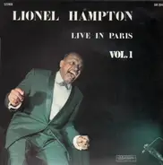 Lionel Hampton - Live In Paris Vol. 1