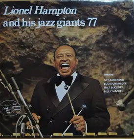 Lionel Hampton - Lionel Hampton and His Jazz Giants '77