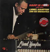 Lionel Hampton and his Orchestra - Hamp In Paris 1953 - 1955