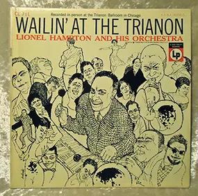 Lionel Hampton - Wailin' at the Trianon