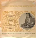 LP - Lionel Hampton und seine Rhythmiker - Hampton And The Old World