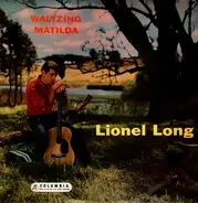Lionel Long - Waltzing Matilda