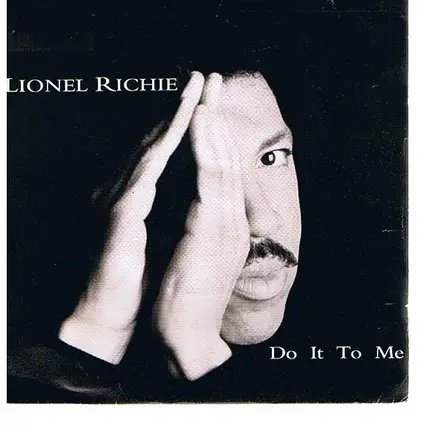 Lionel Richie - Do It To Me