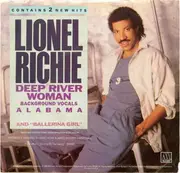 7'' - Lionel Richie - Deep River Woman / Ballerina Girl