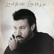 Lionel Richie - Love, Oh Love