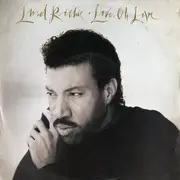 7'' - Lionel Richie - Love, Oh Love