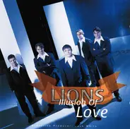Lions - Illusion of Love