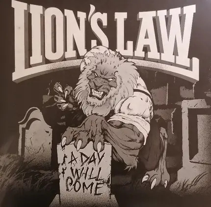 Lion's Law - A Day Will Come