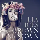 LP - Lia Ices - Grown Unknown