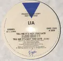 12'' - Lia, Lia Grant - Tell Me It's Not Too Late