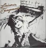 Liaisons Dangereuses - Liaisons Dangereuses