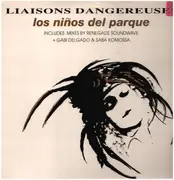 12inch Vinyl Single - Liaisons Dangereuses - Los Niños Del Parque