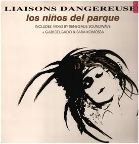 Liaisons Dangereuses - Los Niños Del Parque