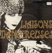 Liaisons Dangereuses