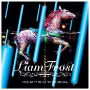LIAM FROST - CITY IS AT STANDSTILL-1