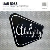 Lian Ross - Fantasy / Trying To Forget You